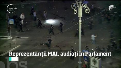 Reprezentanții MAI, audiați în Parlament