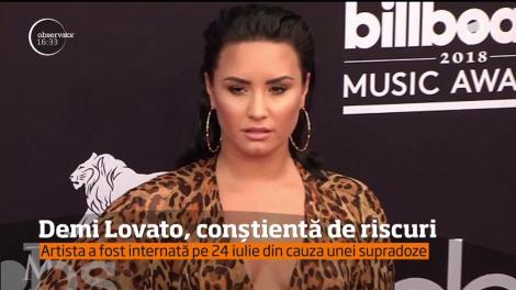 Demi Lovato, conștientă de riscuri! Artista a fost internată pe 24 iulie din cauza unei supradoze