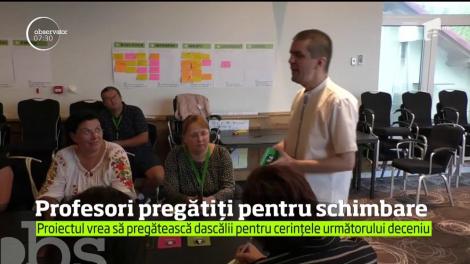 Profesori pregătiți pentru schimbare