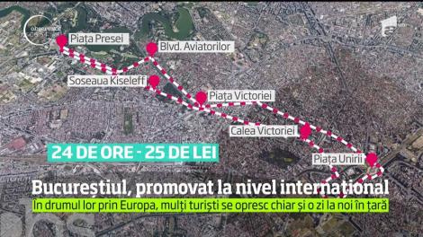 Bucureștiul, promovat la nivel internațional