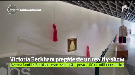 Victoria Beckham pregătește un reality-show