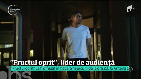 Noul sezon „Fructul oprit”, debut extraordinar la Antena 1! Premiera sezonului 2, lider detașat de audiență