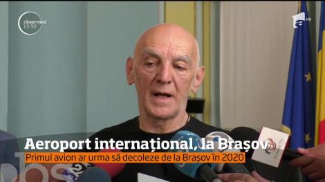 Brașovul va intra &icirc;n r&acirc;ndul orașelor care vor avea un Aeroport Internațional