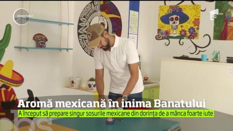 Aromă mexicană &icirc;n inima Banatului