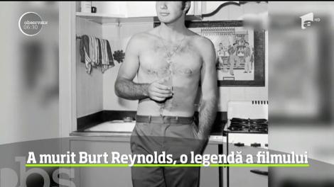 Unul din cei mai populari actori de film ai anilor 70 şi 80, Burt Reynolds, a încetat din viaţă, la 82 de ani