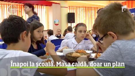 Masa caldă pentru elevi răm&acirc;ne un program pilot și anul acesta