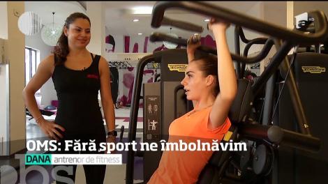 Organizaţia Mondială a Sănătăţii trage un semnal de alarmă! Lipsa activităţii fizice duce la afecţiuni grave, în special boli de inimă