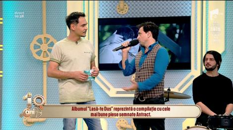 Trupa Antract revine cu un nou album muzical, ”Lasă-te dus”: ”Conține experiențe proprii, cinstite și reale”