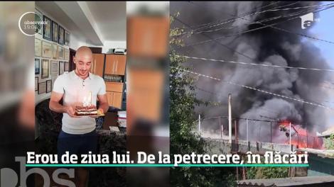 Un t&acirc;năr a fugit de la petrecerea de ziua lui pentru a salva două locuinţe curprinse de flăcări