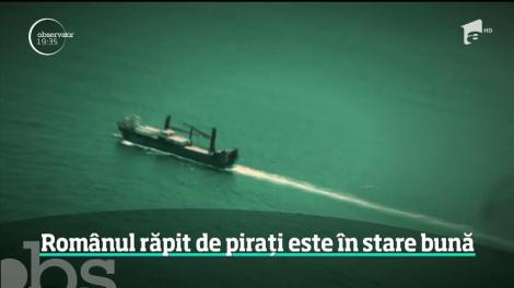 Românul răpit de pirați, în largul coastelor nigeriene, este în stare bună