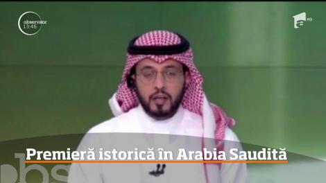 Premieră istorică Arabia Saudită! O femeie a devenit PRIMA co-prezentatoare a jurnalului prinicipal de ştiri al televiziunii naţionale