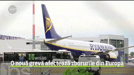O nouă grevă la cea mai mare companie de zboruri low-cost din Europa dă peste cap traficul aerian