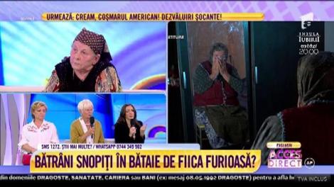 Bătrânețe de coșmar. Ce spune fiica acuzată că își bate mama: ”Unde eu am băgat niște bani, nu pot să las așa...”