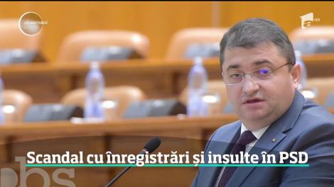 Scandal cu înregistrări și insulte în PSD