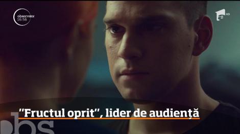 „Fructul oprit", lider detașat de audiență