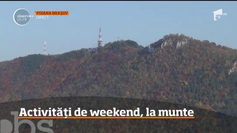 La munte se anunţă o vreme destul de blândă. Ce activităţi îi aşteaptă pe turişti la sfârşitul acestei săptămâni