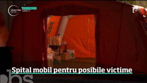 Seism 2018. Spital mobil pentru posibile victime