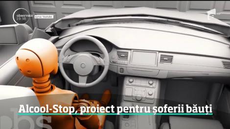 Te urci beat la volan, nu porneşte maşina!