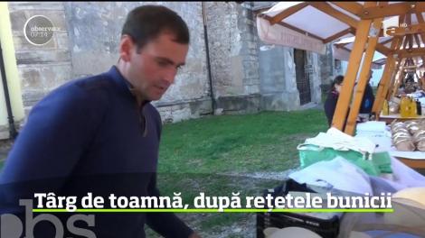 "Produs în Bistriţa-Năsăud", târg cu cele mai îmbietoare bunătăţi, preparate ca pe vremea bunicilor