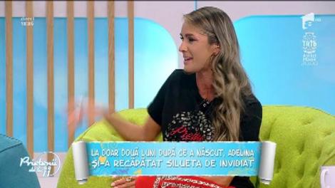 La doar două luni după ce a născut, Adelina Pestrițu și-a recăpătat silueta de invidiat