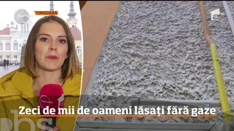 10 mii de oameni din judeţul Timiş stau în frig, din cauză că nu mai au de gaze naturale