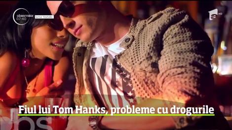 Fiul lui Tom Hanks, probleme cu drogurile