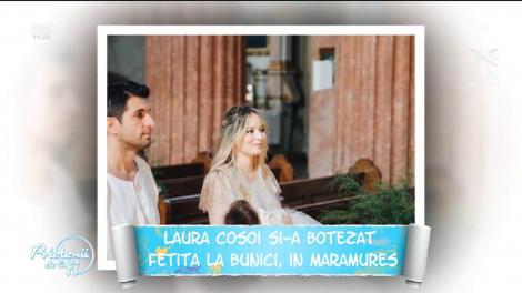 Laura Cosoi, o mămică fericită. Vedeta și-a botezat fetița la bunici, în Maramureș
