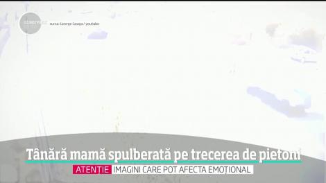 Tânără mamă spulberată pe trecerea de pietoni de un șofer de 32 de ani