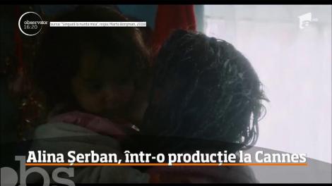 Actriţa româncă Alina Şerban interpretează rolul principal într-o peliculă belgiană, aleasă, din 2.500 de filme, la Festivalul de la Cannes