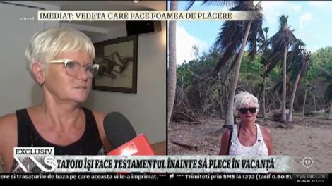 Monica Tatoiu își face testamentul înainte să plece în vacanță