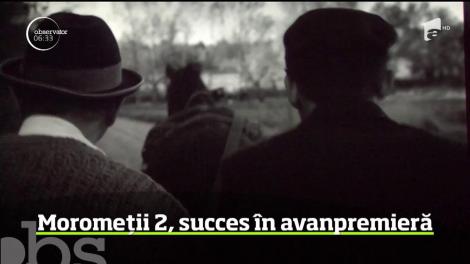 Pelicula Moromeţii 2, proiectată în avanpremieră, la Târgu Jiu