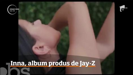 Inna, performanţă neegalată până acum de niciun interpret român. Noul producător al artistei este Jay-Z!