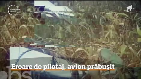 Prăbuşirea avionului la Topoloveni, dintr-o eroare de pilotaj