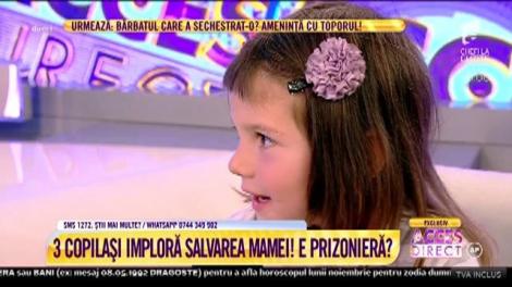 Lacrimi de copii. Mama ar fi ținută sechestrată de un bărbat extrem de periculos: ”Mi-a spus că se duce să se întâlnească cu cineva în legătură cu niște droguri”