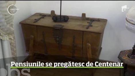 Pensiunile se pregătesc de Centenar