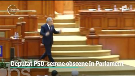 Deputatul PSD, semne obscene în Parlament