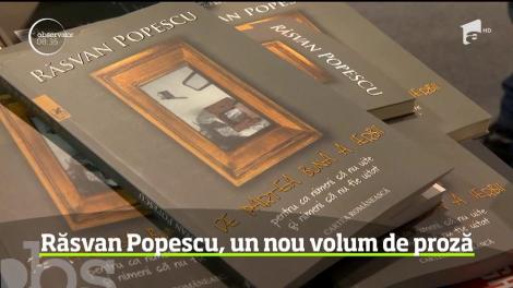 Răsvan Popescu, un nou volum de proză