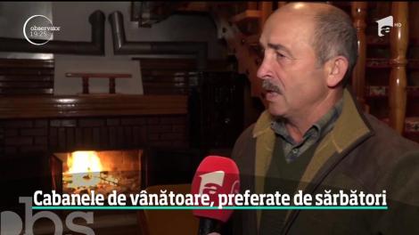 Cabanele de v&acirc;nătoare, preferate de sărbători