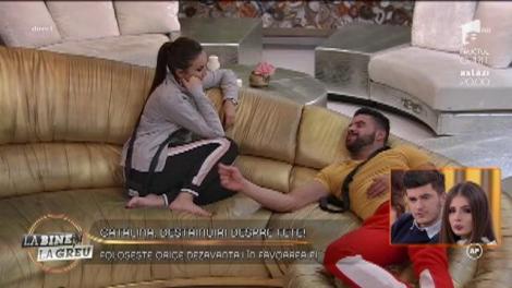 Cătălina se destăinuie burlacului: "Fetele nu mai vorbesc cu mine"