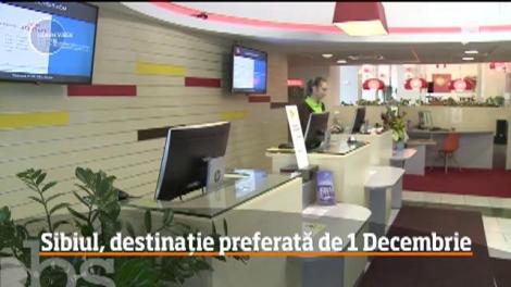 Sibiul, destinație preferată de 1 Decembrie