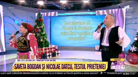 Saveta Bogdan și Nicolae Datcu dau ”testul prieteniei”. Cine a câștigat