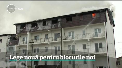 Modificare de lege. Cine îşi cumpără o locuinţă într-un bloc nou nu se va mai putea muta în ea până când clădirea întruneşte toate condiţiile de siguranţă