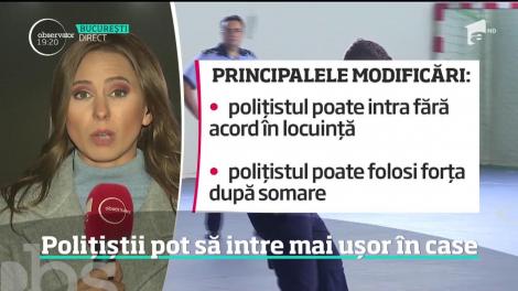 O nouă lege votată în Parlament. Poliţiştii au voie să pătrundă în locuinţele private şi fără acordul proprietarilor