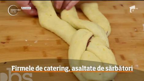 Firmele de catering, asaltate de sărbători