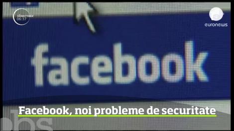 Reţeaua Facebook are din nou probleme! Creatorii de aplicaţii au avut acces, fără autorizaţie, la fotografiile personale postate de aproape 7 milioane de utilizatori