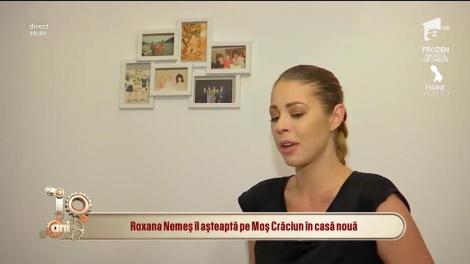 Roxana Nemeș îl așteaptă pe Moș Crăciun în casă nouă: ”Este prima dată când locuiesc singură”