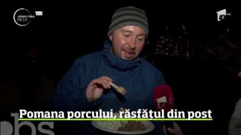 Pomana porcului, răsfățul din post