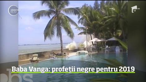 Baba Vanga: profeții negre pentru 2019