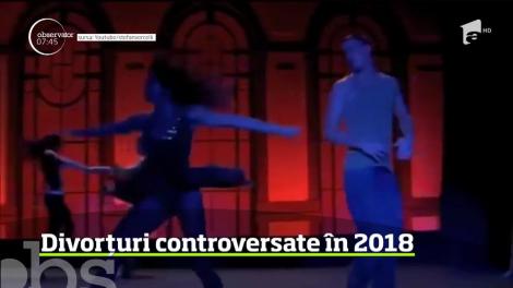 Divorțuri controversate în 2018