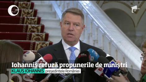 Klaus Iohannis refuză propunerile de miniștri